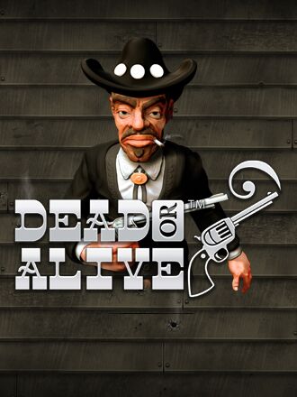 Dead or Alive (NetEnt)